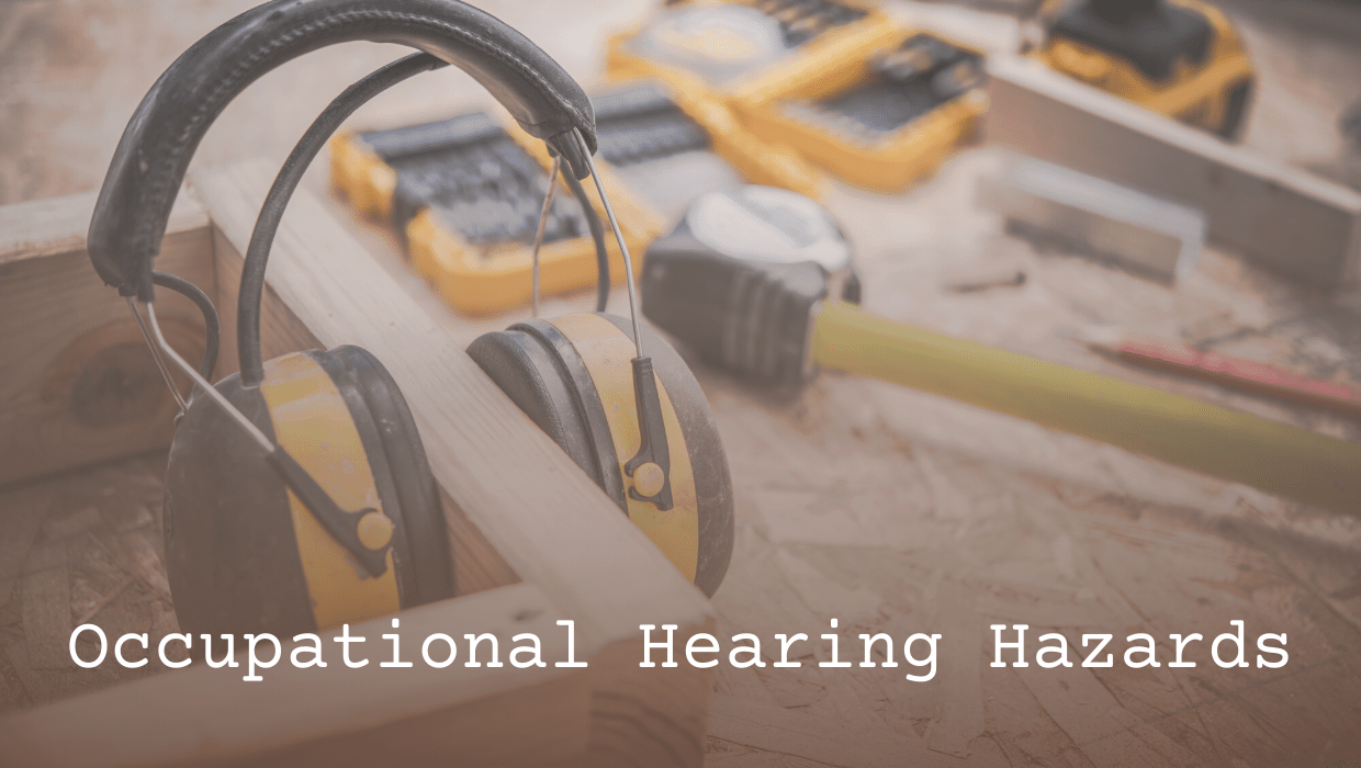 Occupational Hearing Hazards