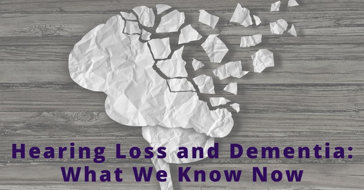 Dementia and Hearing Loss